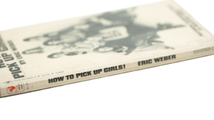 How To Pick Up Girls! by Eric Weber / 1971 - Image 8