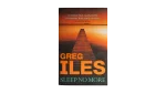 Sleep No More by Greg Iles Novel / 2002