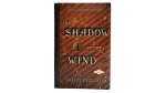 The Shadow of the Wind by Carlos Ruiz Zafn