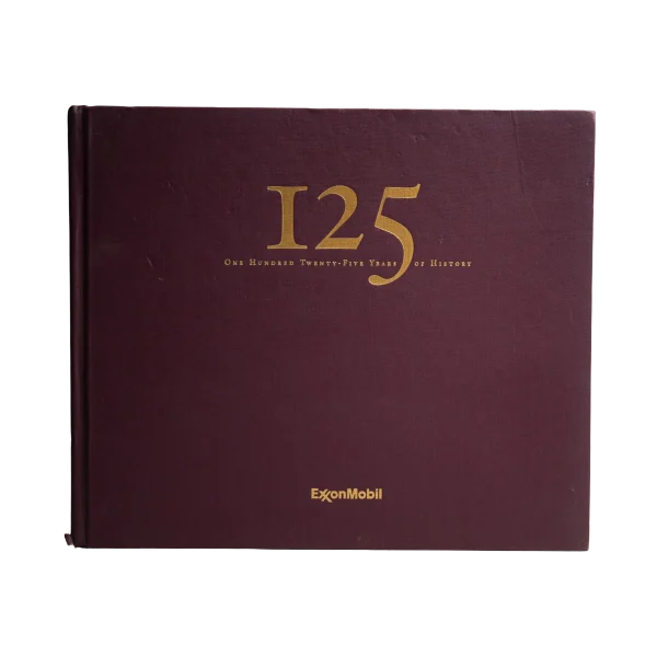 ExxonMobil - 125 Years Of History Book