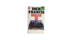 Break In Book - Dick Francis