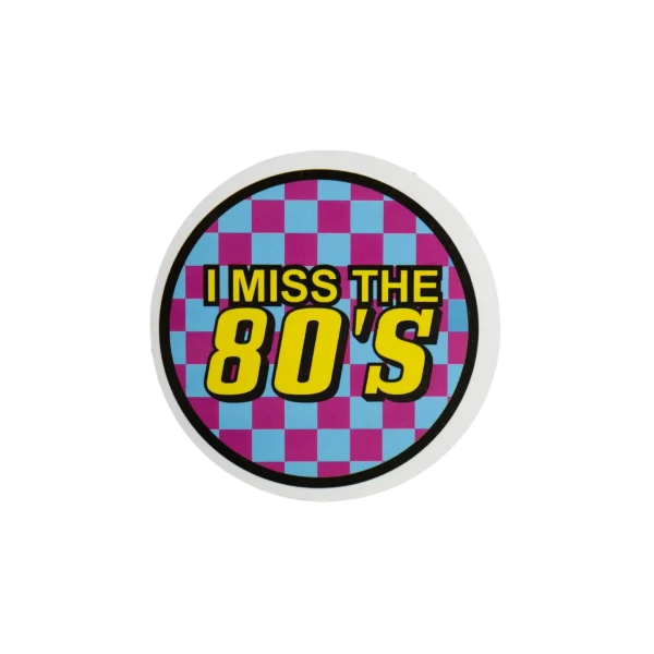 I Miss The 80’s Sticker