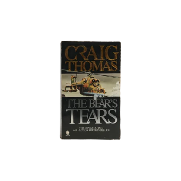 The Bear's Tears Book By Craig Thomas