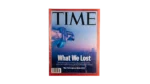 What We Lost Time Magazine 2006
