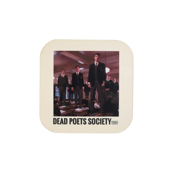 Dead Poets Society Coaster