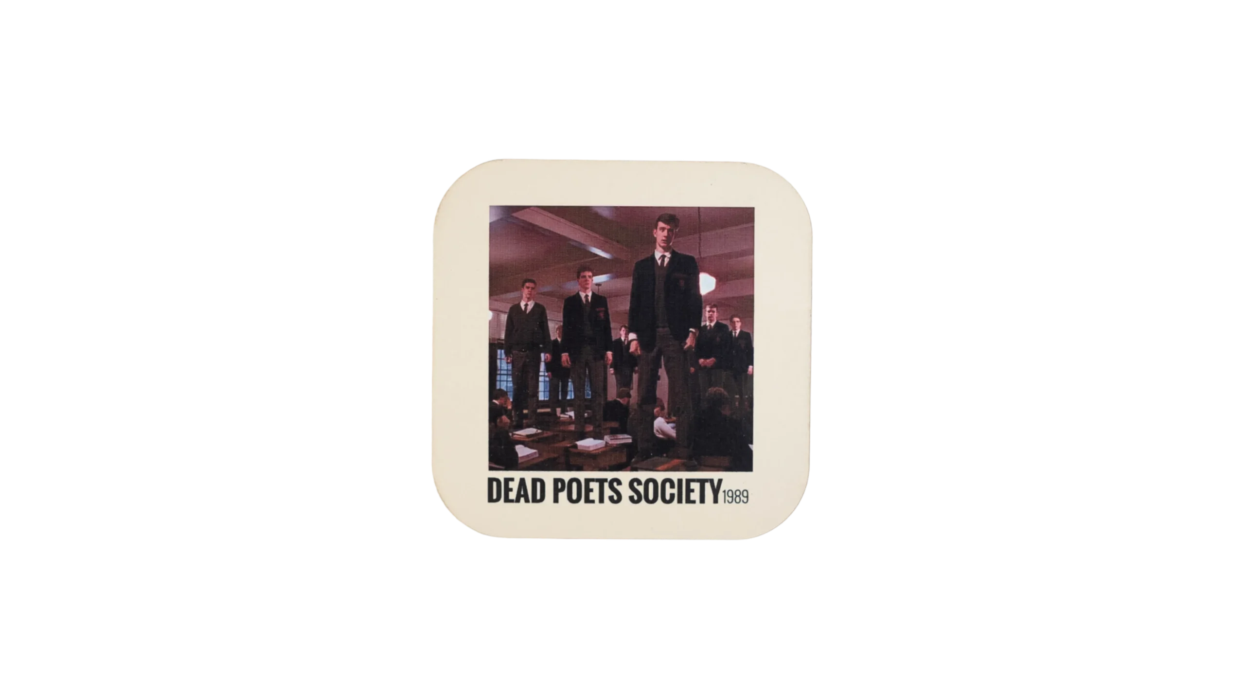 DSC08714-80 Dead Poets Society Coaster - Image 1
