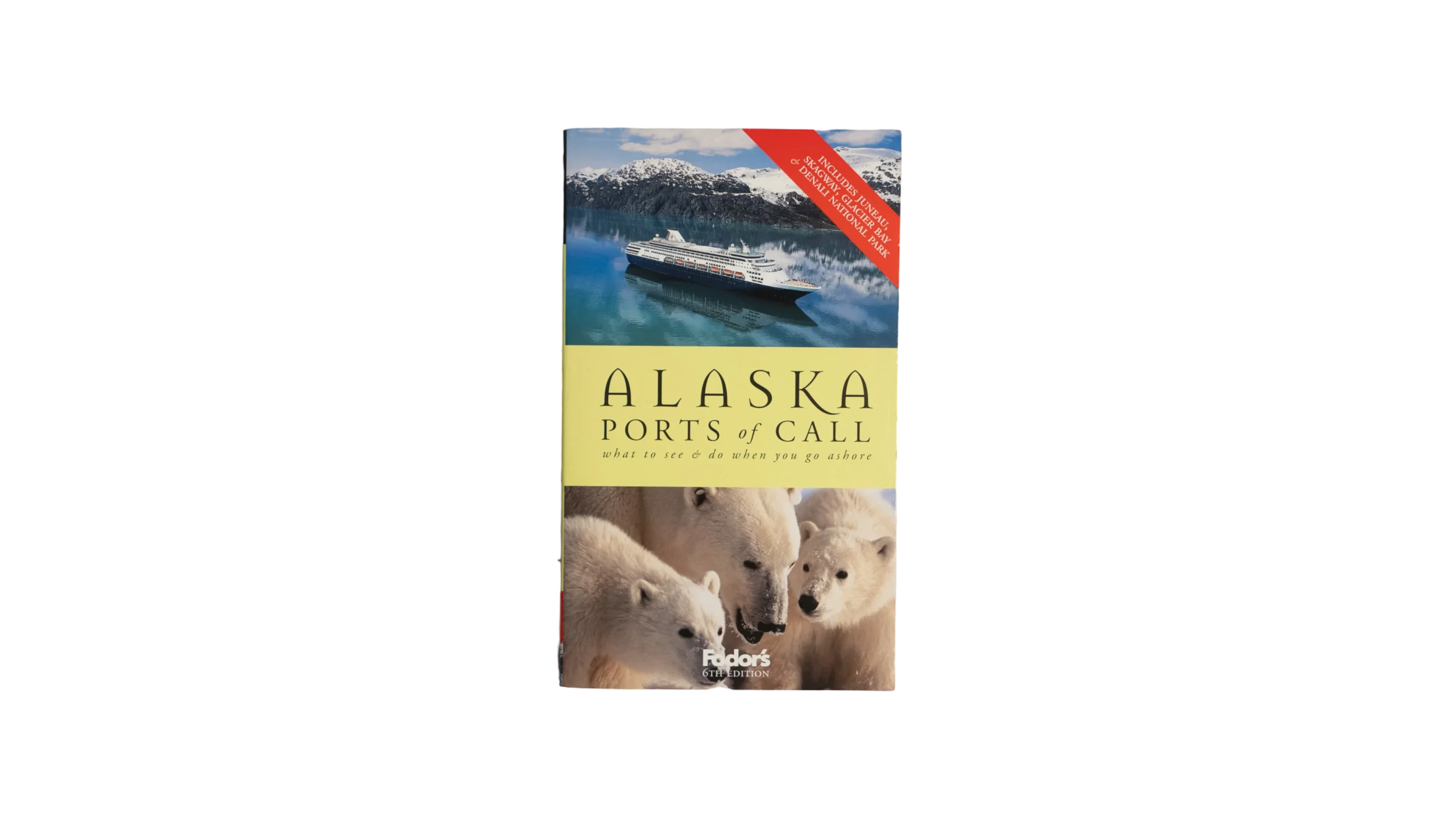 DSC07016 Fodor's Alaska Ports of Call Guide - Image 1