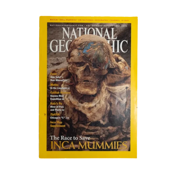 Race To Save INCA Mummies – National Geographic Magazine / 2002
