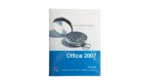 Exploring Microsoft Office 2007