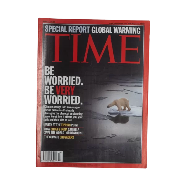 Special Report Global Warming Time Magazine 2006