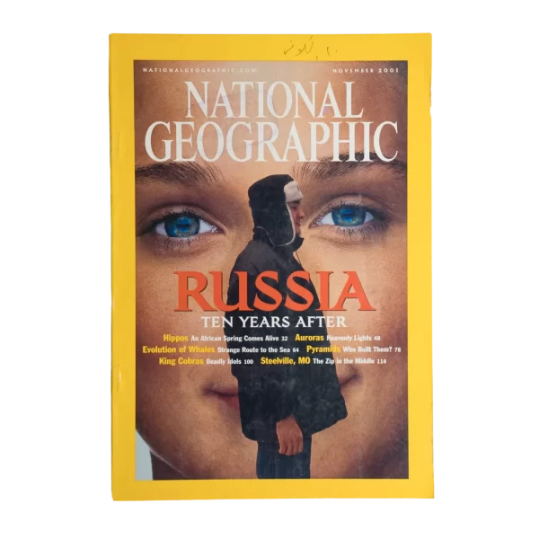 Russia Ten Years After – National Geographic Magazine / 2001