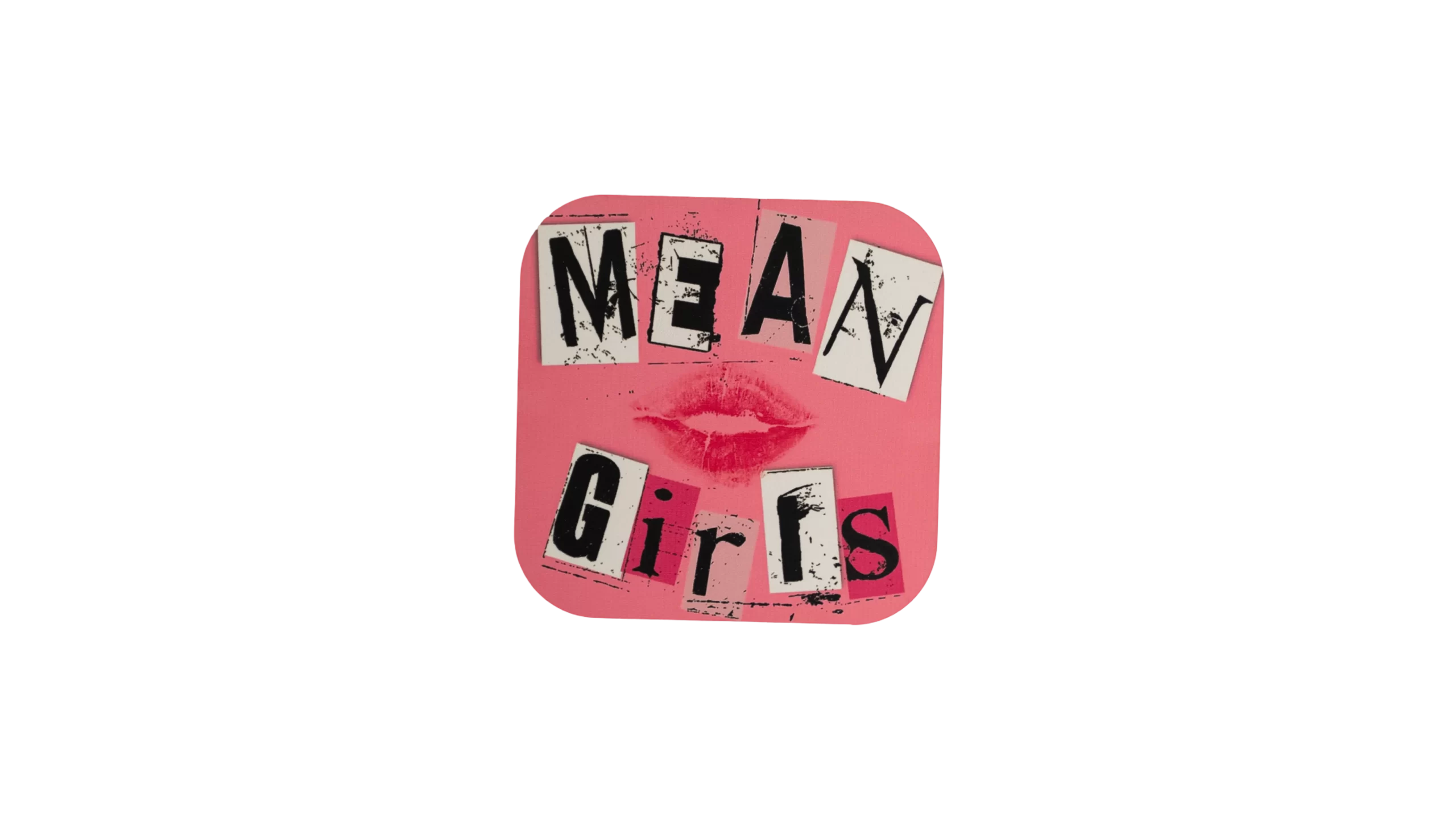 DSC07214 Mean Girls Coaster - Image 1