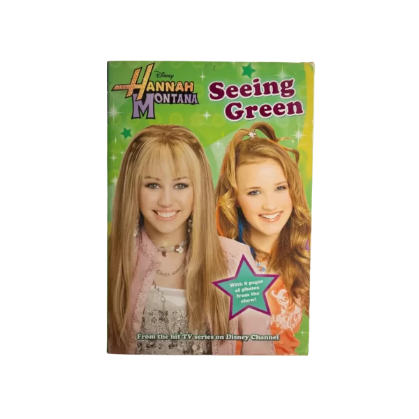 Hannah Montana: Seeing Green Book