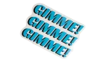GIMME GIMME Sticker - Image 3