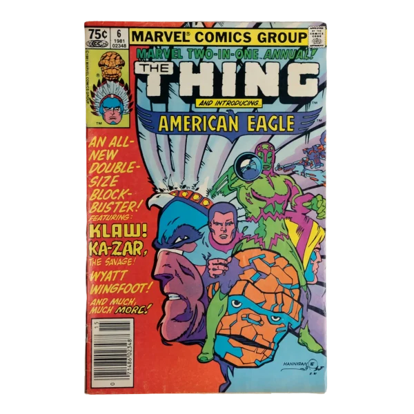 “An Eagle From America!” The Thing #6 Marvel Two-In-One Annual  1981