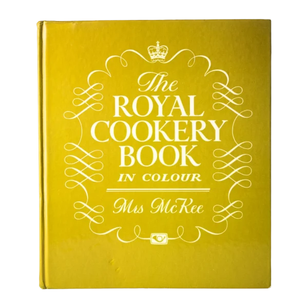 The Royal Cookery Book