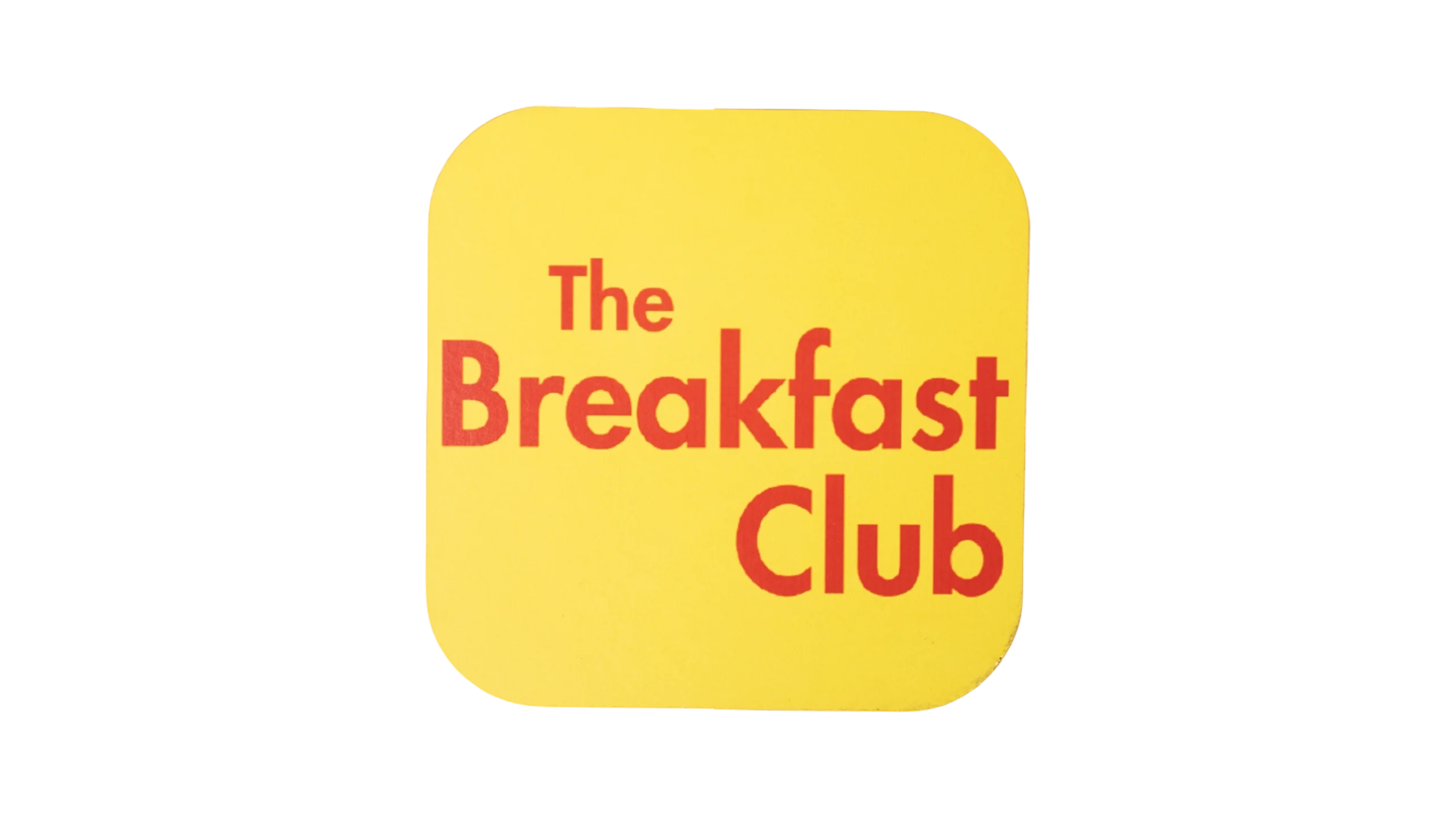 DSC04924 The Breakfast Club Coaster - Image 1