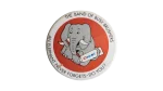"AN ELEPHANT NEVER FORGETS-DO YOU?" Crest Pin Badge