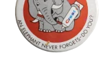 "AN ELEPHANT NEVER FORGETS-DO YOU?" Crest Pin Badge - Image 3
