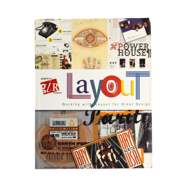 Layout: Working with Layout for Great Design Book