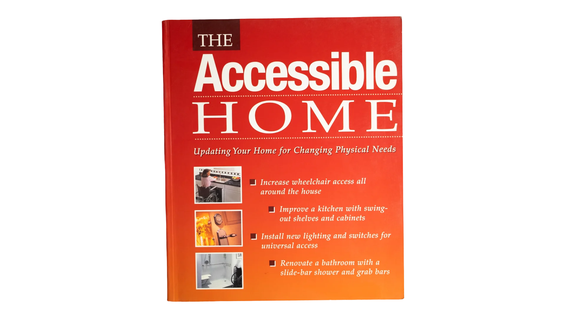 DSC06436 The Accessible Home: Updating Your Home for Changing Physical Needs Book - Image 1