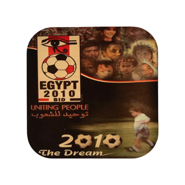Egypt 2010 World Cup Bid "Uniting People" Coaster