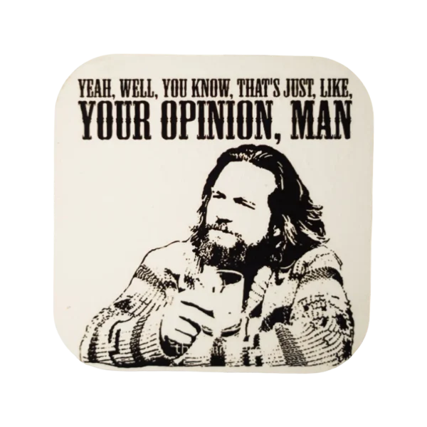 The Big Lebowski Coaster