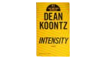 Intensity by Dean Koontz