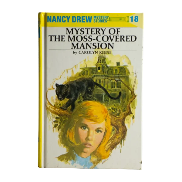 Mystery of the Moss-Covered Mansion by Carolyn Keene