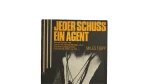 Jeder Schuss ein Agent by Miles Tripp - Image 2