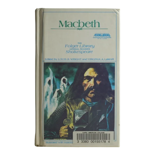 Macbeth by William Shakespeare