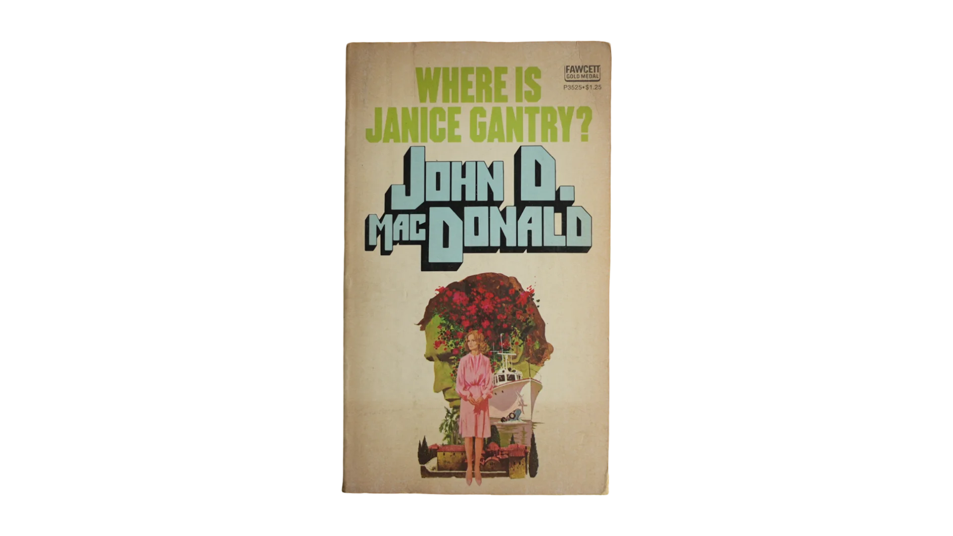 34 Aug1DSC04708 Where Is Janice Gantry? by John D. MacDonald / 1961 - Image 1