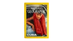 Cuba National Geographic Magazine 1999
