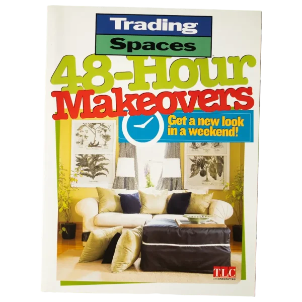 48 Hour Makeovers Book