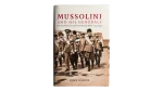 Mussolini and His Generals by John Gooch / 2007