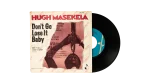 Hugh Masekela - Don't Go Lose It Baby 1984 7" Vinyl